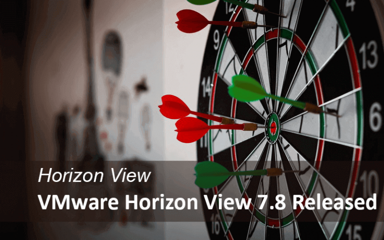 VMware Horizon View 7.8 Released